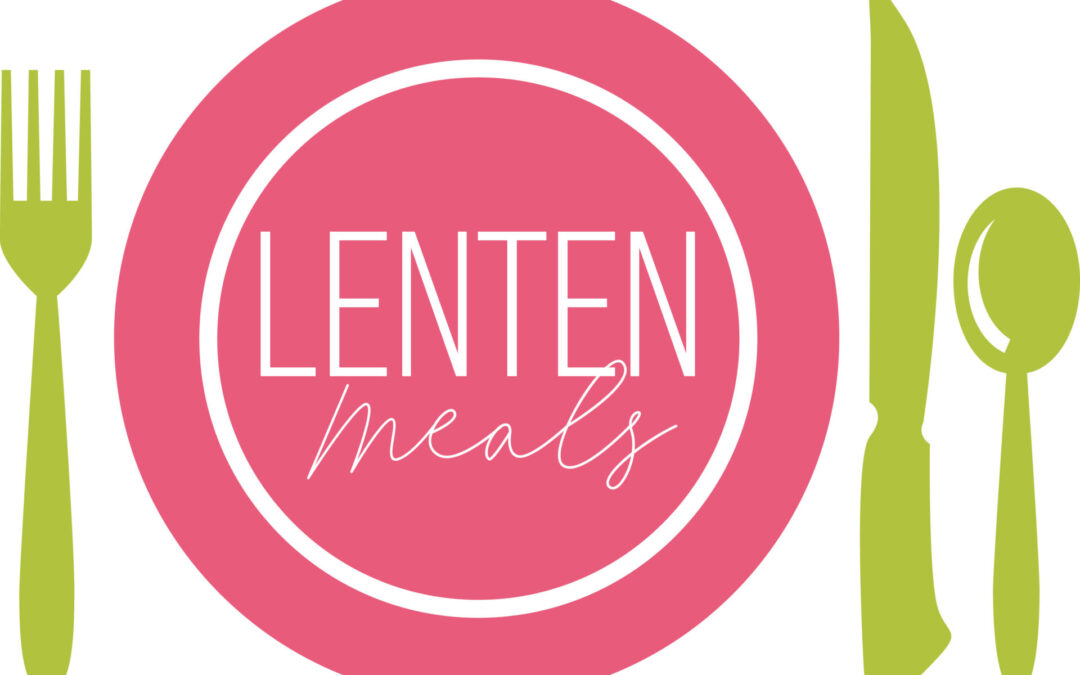 Lenten Lunches